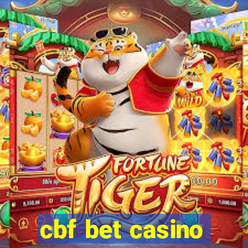 cbf bet casino